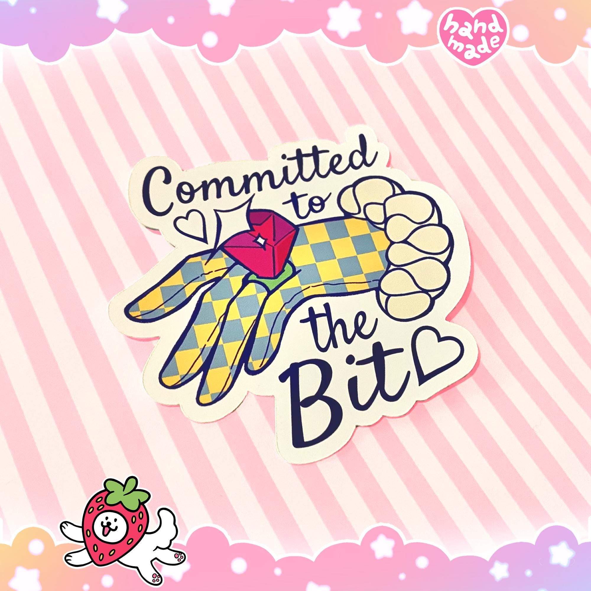 Committed To The Bit Sticker