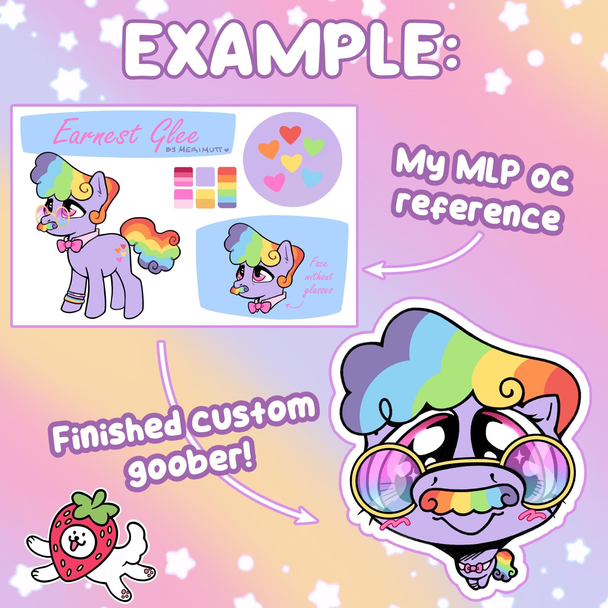 MLP YCH CUSTOM Goobers Sticker (x5 stickers + digital copy!)